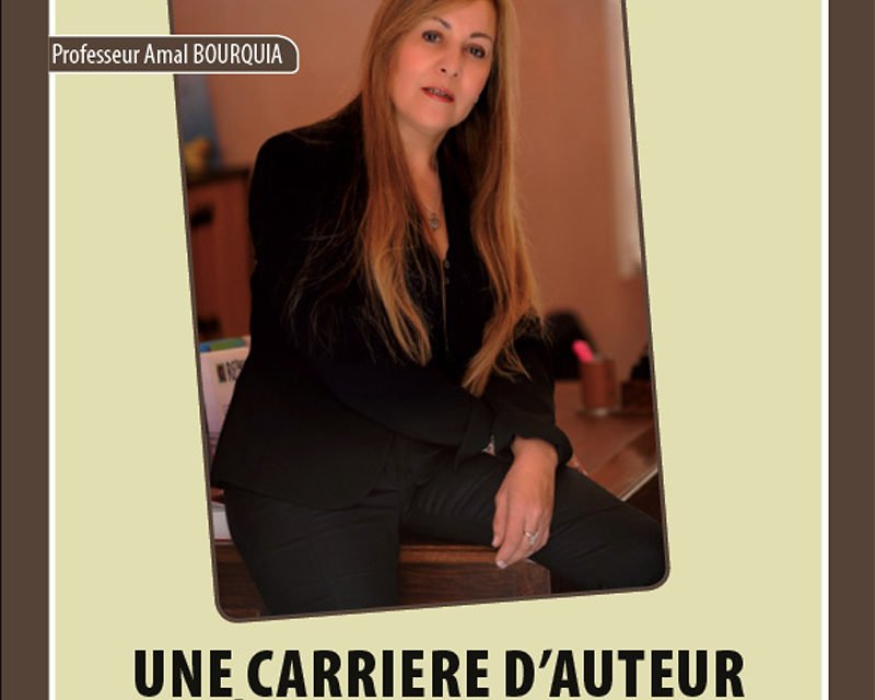 Dépliant présentation de l’auteur en Français : Amal Bourquia